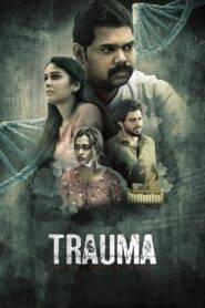 Trauma (2025) Tamil HD